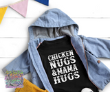 Chicken Nugs and Mama Hugs Youth Tee