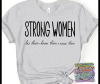 Strong Women Tee, Tank or Hoodie